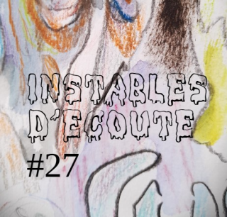 Instables d' Écoute 27 episode artwork