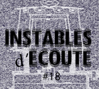 Instables d'Écoute 18 episode artwork