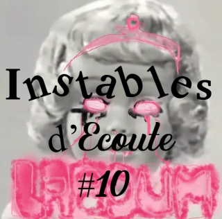 Instables d'Écoute 10 episode artwork