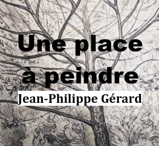 Une place à peindre Jean-Philippe Gérard episode artwork